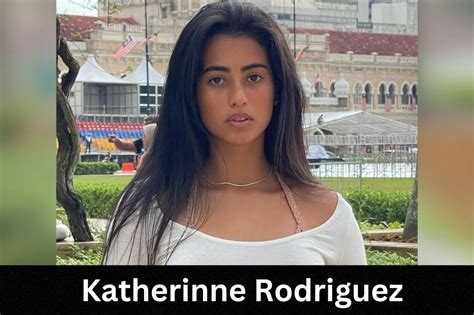 katerinne xxx|katherinne rodriguez Search